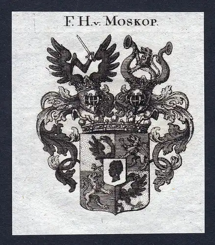 F.H. v. Moskop - Moskop Wappen Adel coat of arms Kupferstich  heraldry Heraldik