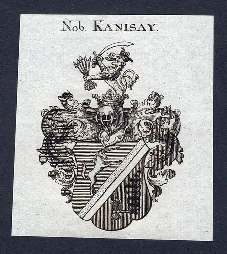 Nob. Kanisay - Kanisay Wappen Adel coat of arms Kupferstich  heraldry Heraldik