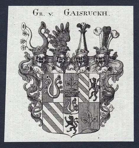 Gr. v. Gaisruckh - Gaisruckh Gaisruck Wappen Adel coat of arms heraldry Heraldik