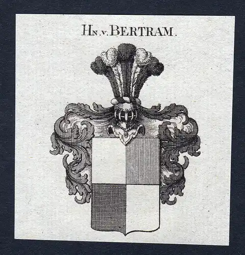 Hn. v. Bertram - Bertram Wappen Adel coat of arms heraldry Heraldik