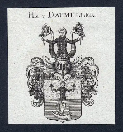 Hn. v. Daumüller - Daumüller Wappen Adel coat of arms Kupferstich heraldry Heraldik engraving