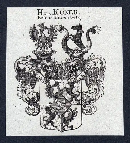 Hn. v. Küner, Edle v. Künersberg - Küner Künersberg Wappen Adel coat of arms Kupferstich heraldry Heraldik