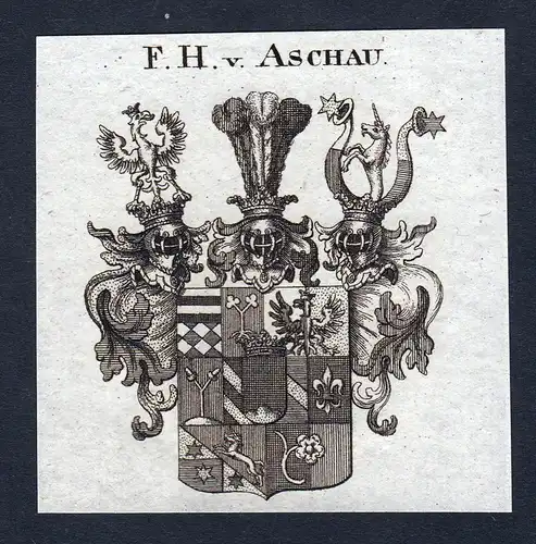 F.H. v. Aschau - Aschau Wappen Adel coat of arms Kupferstich  heraldry Heraldik