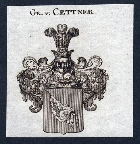 Gr. v. Cettner - Cettner Zettner Wappen Adel coat of arms Kupferstich  heraldry Heraldik