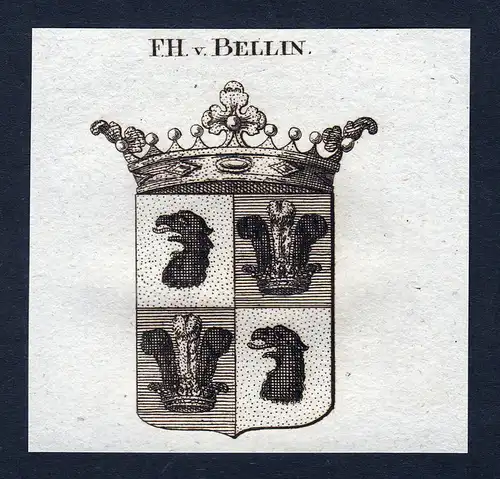 F.H. v. Bellin - Bellin Wappen Adel coat of arms Kupferstich  heraldry Heraldik