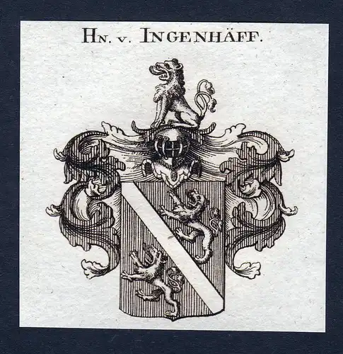 Hn. v. Ingenhäff - Ingenhäff Ingenhaeff Wappen Adel coat of arms Kupferstich  heraldry Heraldik