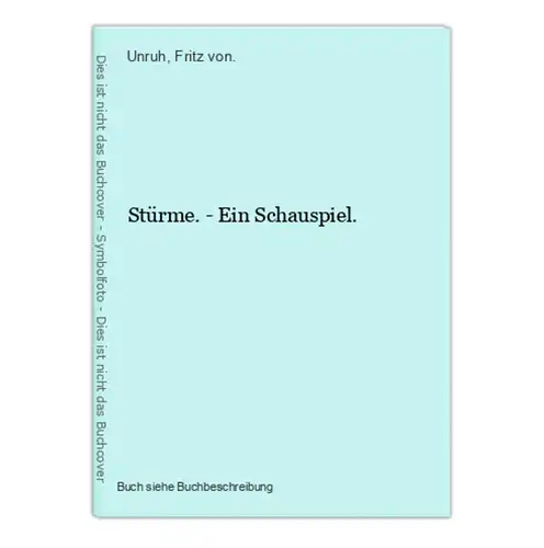 Stürme. - Ein Schauspiel.