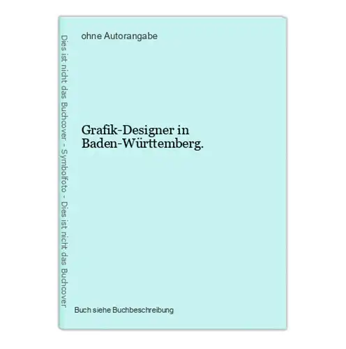 Grafik-Designer in Baden-Württemberg.