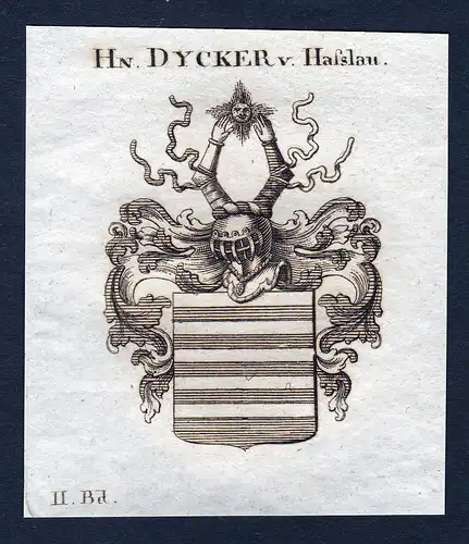 Hn. Dycker v. Hasslau - Dycker von Hasslau Wappen Adel coat of arms Kupferstich  heraldry Heraldik
