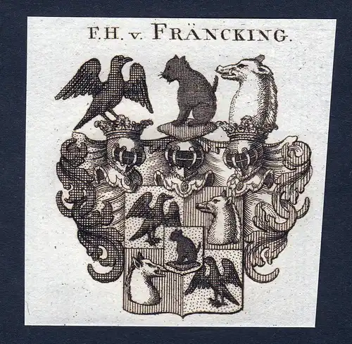 F.H. v. Fräncking - Franking Francking Fränking Fräncking Wappen Adel coat of arms Kupferstich  heraldry He