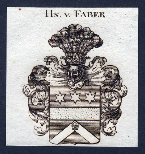Hn. v. Faber - Faber Wappen Adel coat of arms Kupferstich  heraldry Heraldik