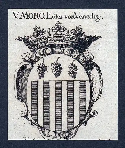 V. Moro, Edler von Venedig - Moro Wappen Adel coat of arms Kupferstich  heraldry Heraldik