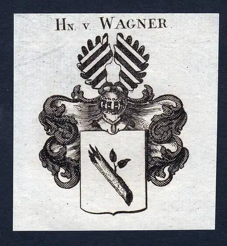 Hn. v. Wagner - Wagner Deutschland Wappen Adel coat of arms heraldry Heraldik