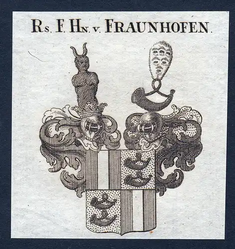 Rs. F. Hn. v. Fraunhofen - Fraunhofer Wappen Adel coat of arms heraldry Heraldik