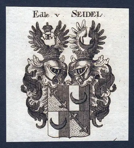 Edle v. Seidel - Seidel Seidl Wappen Adel coat of arms Kupferstich  heraldry Heraldik