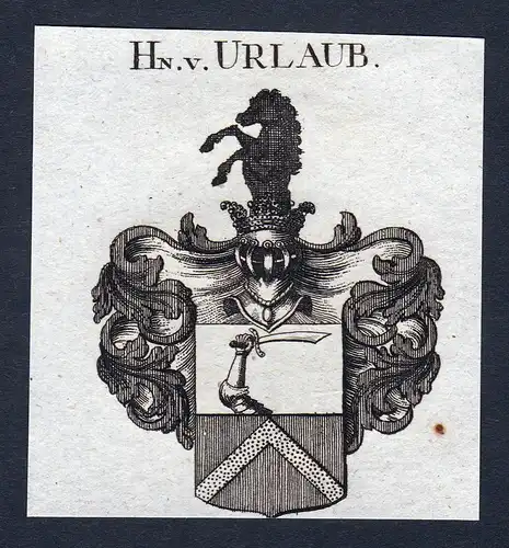Hn. v. Urlaub - Urlaub Wappen Adel coat of arms heraldry Heraldik