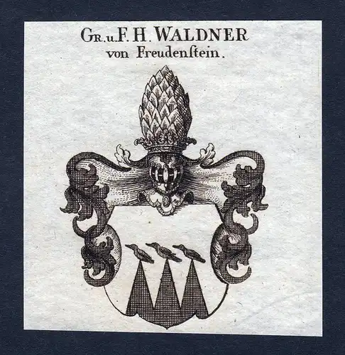 Gr. u. F. H. Waldner und Freudenstein - Waldner Freudenstein Wappen Adel coat of arms heraldry Heraldik