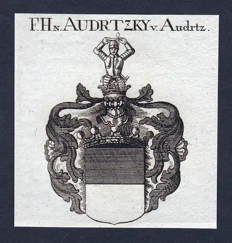 F. Hn. Audrtzky v. Audrtz - Audrtz Audrtzky Audritz Wappen Adel coat of arms heraldry Heraldik