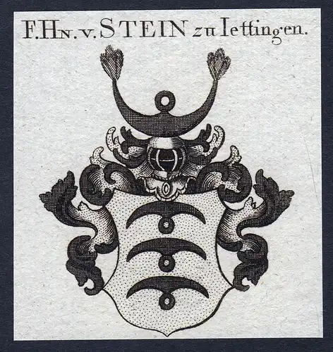 F. Hn. v. Stein zu Iettingen - Stein Iettingen Jettingen Wappen Adel coat of arms heraldry Heraldik