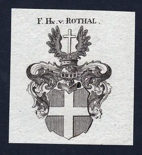 F. Hn. v. Rothal - Rottal Rotthal Rothal Steiermark Wappen Adel coat of arms heraldry Heraldik