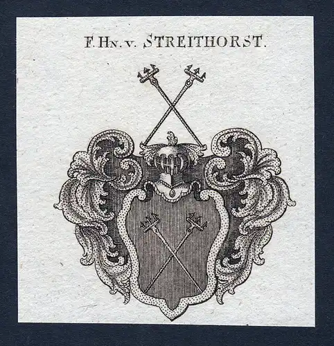 F. Hn. v. Streithorst - Streithorst Wappen Adel coat of arms heraldry Heraldik