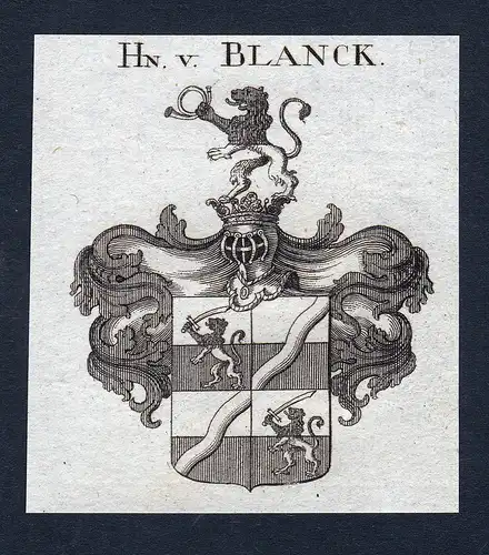 Hn. v. Blanck - Blanck Blanc Blank Wappen Adel coat of arms heraldry Heraldik