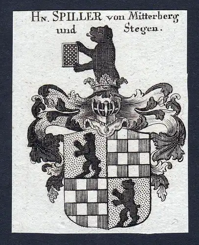 Hn. Spiller von Mitterberg und Stegen - Mitterberg Stegen Spiller Wappen Adel coat of arms heraldry Heraldik