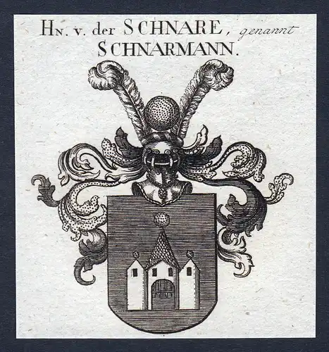 Hn. v. der Schnare, Schnarmann - Schnare Schnarmann Wappen Adel coat of arms heraldry Heraldik