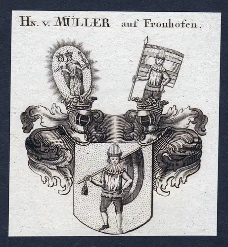 Hn. v. Müller auf Fronhofen - Müller Mueller Fronhofen Bissingen Wappen Adel coat of arms heraldry Heraldik