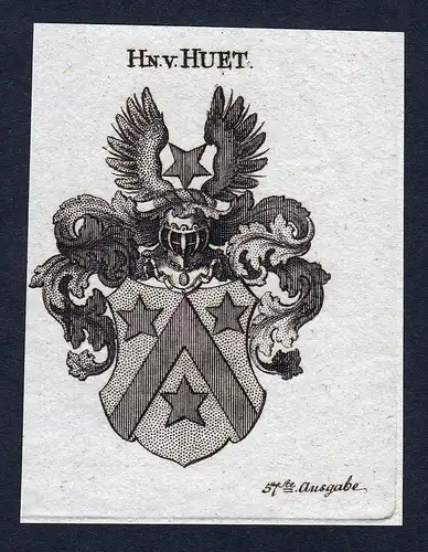Hn. v. Huet - Huet Hüt Wappen Adel coat of arms Kupferstich  heraldry Heraldik