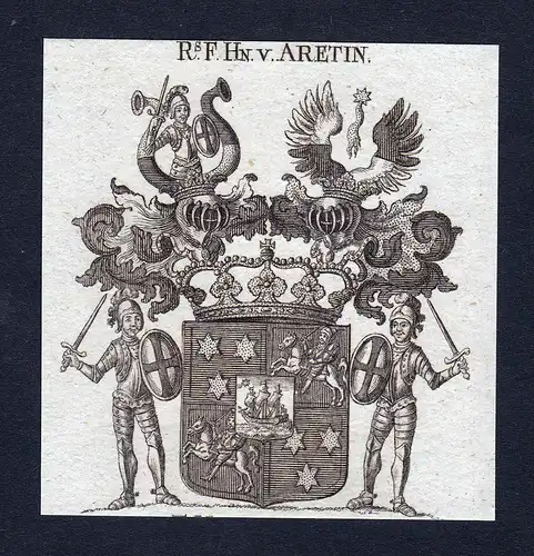 R. F. Hn. v. Aretin - Aretin Bayern Wappen Adel coat of arms Kupferstich  heraldry Heraldik