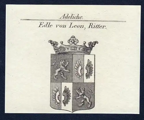 Edle von Leon, Ritter- Leon Wappen Adel coat of arms Kupferstich  heraldry Heraldik