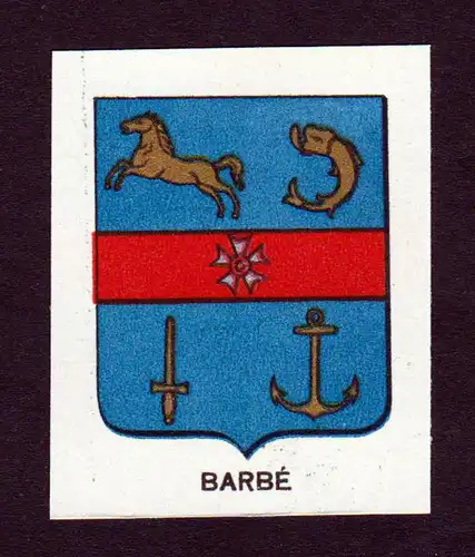 Barbe - Barbe Wappen Adel coat of arms heraldry Lithographie