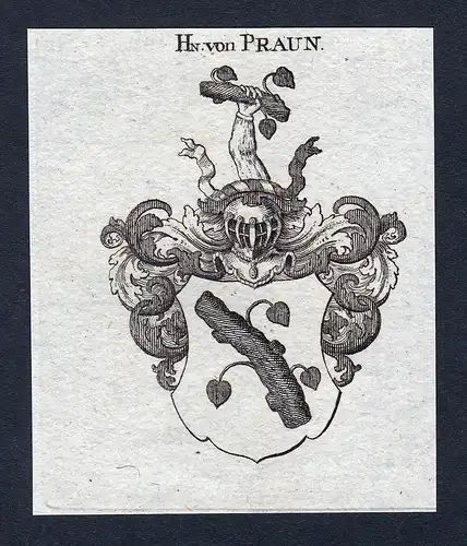 Hr. von Praun - Praun Wappen Adel coat of arms heraldry Heraldik