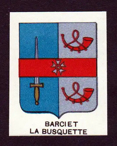 Barciet la Busquette - Barciet Busquette Wappen Adel coat of arms heraldry Lithographie