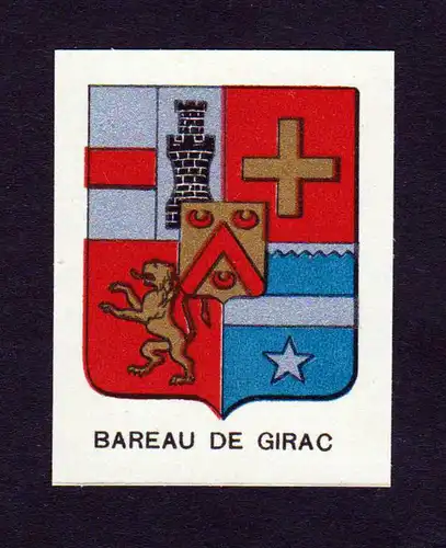 Bareau de Girac - Bareau Girac Wappen Adel coat of arms heraldry Lithographie