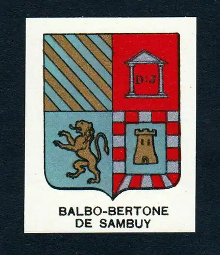 Balbo-Bertone de Sambuy - Balbo Bertone di Sambuy Wappen Adel coat of arms heraldry Lithographie