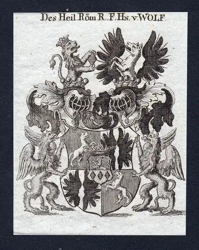 Des Heil Röm. R.F.Hn. v. Wolf - Wolf Wolff Wappen Adel coat of arms heraldry Heraldik