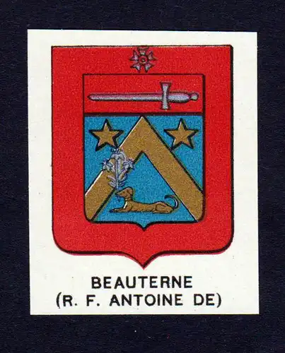 Beauterne - Beauterne Wappen Adel coat of arms heraldry Lithographie
