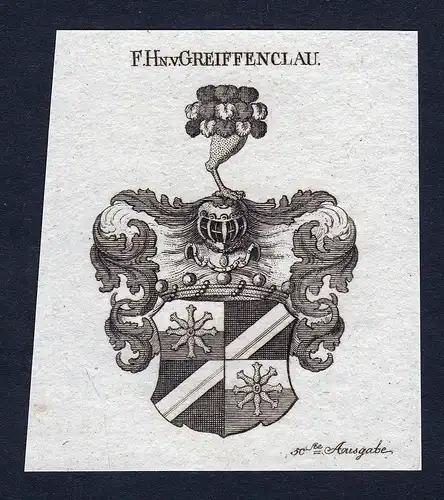 F. Hn. v. Greiffenclau - Greiffenclau Greiffenklau Hessen Wappen Adel coat of arms heraldry Heraldik