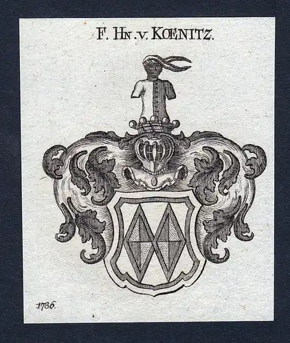 F.Hn. v. Koenitz - Koenitz Könitz Thüringen Franken Bayern Wappen Adel coat of arms heraldry Heraldik