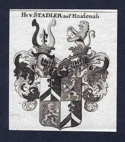 Hn. v. Stadler auf Haidenab - Stadl Stadler Stadel Haidenab Wappen Adel coat of arms heraldry Heraldik