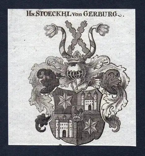 Hn. Stoeckhl von Gerburg - Gerburg Stoeckhl Stöckel Wappen Adel coat of arms heraldry Heraldik