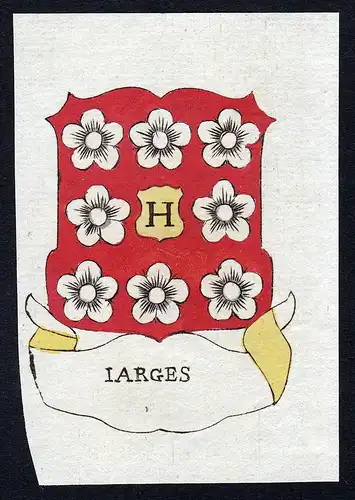 Iarges - Iarges Jarges Wappen Adel coat of arms heraldry Heraldik