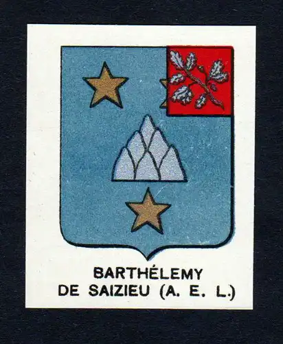 Barthelemy de Saizieu - Barthelemy Saizieu Wappen Adel coat of arms heraldry Lithographie