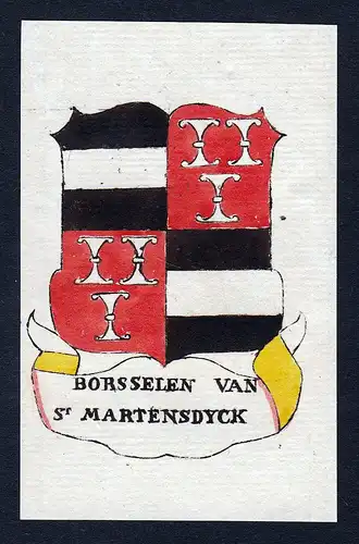 Borsselen van St. Martensdyck - Maartensdijk Borsselen Martensdyck Wappen Adel coat of arms heraldry Heraldik