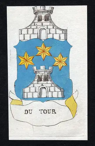 Du Tour - Tour Tours Frankreich France Wappen Adel coat of arms heraldry Heraldik