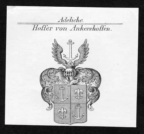 Hoffer von Ankershoffen - Ankershoffen Wappen Adel coat of arms heraldry Heraldik