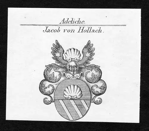 Jacob von Hollach - Gallus Jacob Hohlach Hollach Wappen Adel coat of arms heraldry Heraldik