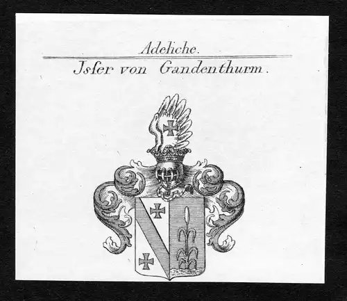 Jsser von Gandenthurm - Isser Jsser Ißer Gandenthurm Wappen Adel coat of arms heraldry Heraldik